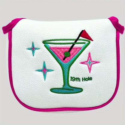 Elegant Martini Glass Putter Cover "19th Hole"